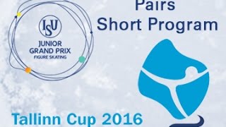 2016 ISU Junior Grand Prix  Tallinn  Pairs Short Program [upl. by Nyrok]