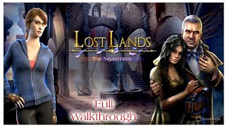 Lost Lands 4 The Wanderer  Complete Walkthrough and Guide \\ Gameplay \\ Android iOS [upl. by Chapa]