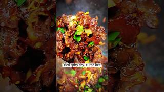 Fried spicy dry cured beef cooking food recipe foryou chinesefood shorts easyrecipe fyp [upl. by Iover]