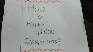 How to make IGNOU assignment  IGNOU assignment kaise banaye  IGNOU assignment ignou assignment [upl. by Mercie]