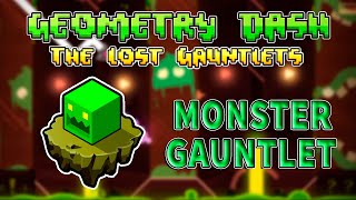 quotMonster Gauntletquot All levels  All Coins 1329  Geometry Dash [upl. by Vinson]