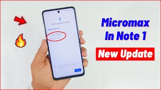 Micromax In Note 1 UpdateAndroid 11 [upl. by Naloj]