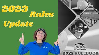 NEW Pickleball Rules  What You Need to Know for 2023 [upl. by Rosane]