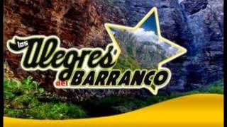 El Encuentro Los Alegres del Barranco [upl. by Eneladgam]