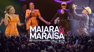 Maiara e Maraisa  Tributo A Marília Mendonça Ao Vivo Em Lorena  2º Noite Show Completo [upl. by Blodget]