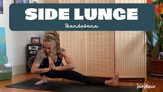 How To Side Lunge Skandasana Modifications amp Tips [upl. by Branca]