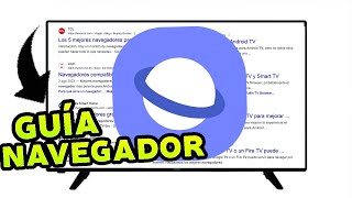 COMO USAR EL NAVEGADOR DE SMART TV GUÍA COMPLETA [upl. by Elconin]