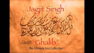 Mirza Ghalib by Jagjit Singh [upl. by Imer717]