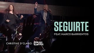 Christine DClario  Seguirte  feat Marco Barrientos [upl. by Ailedua690]