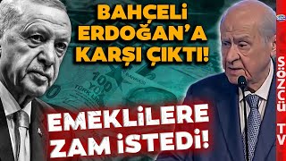 Erdoğan Para Yok Derken Devlet Bahçeli Emekli Maaşına İyileştirme Yapılacak Dedi [upl. by Cordelie]