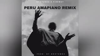 Fireboy DML amp Nektunez  Peru Amapiano Remix [upl. by Nnor]