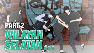 WILAYAH SELATAN PART 2  Animasi Drama Series [upl. by Kiernan]