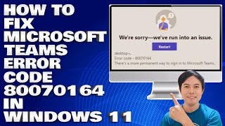 How To Fix Microsoft Teams with Error Code 80070164 in Windows 1011 [upl. by Fabrienne]