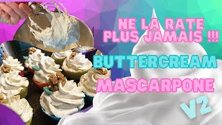 Ne ratez plus jamais votre BUTTERCREAM MASCARPONE Chantilly Mascarpone façile [upl. by Eiderf]