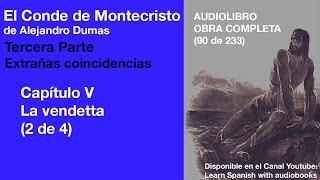 Audiolibro EL CONDE DE MONTECRISTO 90233 de Alejandro Dumas [upl. by Guthrie]