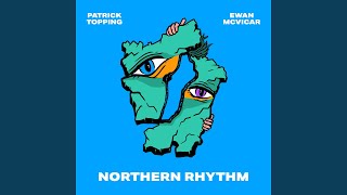 Northern Rhythm [upl. by Lorn828]