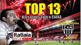 TOP 13 Melhores Narrações do CAIXA com o GALO HD [upl. by Meneau]