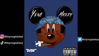 Yvng Mickey  Dior Pop Smoke  Remix  Reupload [upl. by Rajewski]