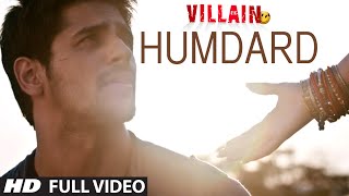 Humdard Full Video Song  Ek Villain  Arijit Singh  Mithoon [upl. by Forester]