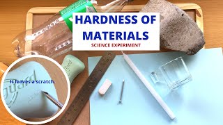 Hardness of Materials  The Scratch Test  Science Experiment [upl. by Inness]