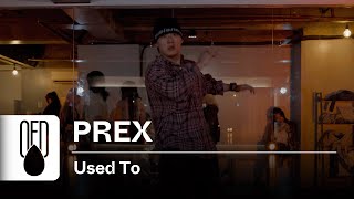 NBDY  Used To  PREX Choreography [upl. by Aydan]