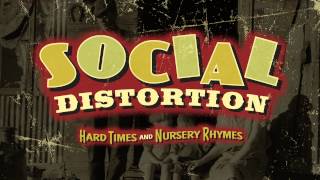 Social Distortion  quotBakersfieldquot Full Album Stream [upl. by Bate155]