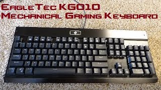 EagleTec KG010 Mechanical Gaming Keyboard Review  Exselsior Tech [upl. by Trenton4]