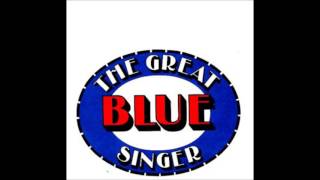 GREAT BLUE SINGLE [upl. by Ciapas]