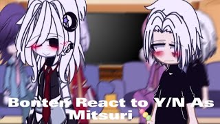 \\Bonten React To YN as Mitsuri  ×REACTION TR× ×∆MIKEY X YN∆× ×∆SANZU X YN×∆ ×SHORT× 12 AU [upl. by Hestia951]