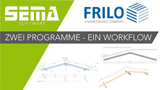 SEMA Holzbau und FRILO Statik im gemeinsamen Workflow [upl. by Teece694]