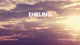 Ehrling  Typhoon [upl. by Lek]