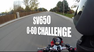 SV650 060 MPH Challenge [upl. by Nazario]