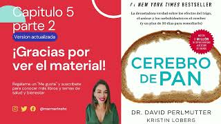 Cerebro de Pan versión 2019 Audiolibro  Dr David Perlmutter Capitulo 5 parte 2 [upl. by Asilef]