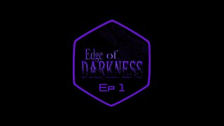 Ep1  Greenest in Flames  Edge of Darkness [upl. by Haggi409]