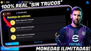 🤑COMO CONSEGUIR MONEDAS ILIMITADAS GRATIS EN EFOOTBALL 2024✅ TUTORIAL PASO A PASO 100 REAL 🥳 [upl. by Dinin457]