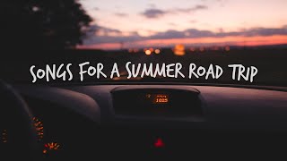 Songs to play on a late night summer road trip [upl. by Elish]