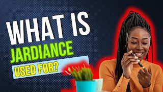 What is Jardiance used for Common Purposes Advantages Potential Reactions Dosage and Hazards [upl. by Adnana30]