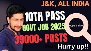 Govt Jobs 2025  10th pass govt job 2025  Govt Jobs 39000 posts  Constable GD 2025 [upl. by Tufts]