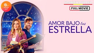 Amor Bajo Las Estrella 2022  Doblado al Español [upl. by Sheffy]