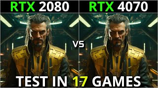 RTX 2080 vs RTX 4070  Test in 17 Games  Worth Upgrading [upl. by Derte]