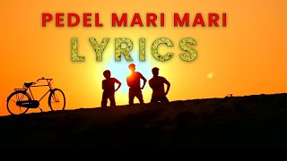 pedel mari mari lyrics  Babur Gaan  Babu Baruah [upl. by Nurse]