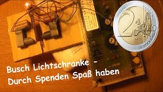 12 Durch spenden Spaß haben  Lichtschranke [upl. by Ecnarrat]