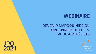 Devenir maroquinier ou cordonnierbottierpodoorthésiste  JPO numériques des Compagnons du Devoir [upl. by Cudlip]