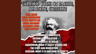 Chapter III Socialist and Communist Literature3  Collected Works of Marxism Anarchism [upl. by Ibot]