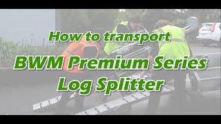 BWM How to Safely Transport Your BWM Premium Log Splitter  StepbyStep Guide [upl. by Bettzel]