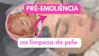 Protocolo de limpeza de pele com préemoliência [upl. by Ecydnak]