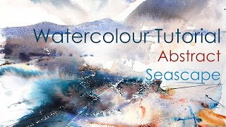 Watercolour Tutorial – Abstract Seascape [upl. by Inalan]