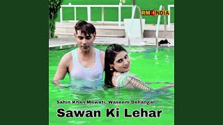 Sawan Ki Lehar [upl. by Purcell]