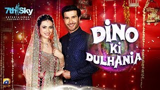 Dino Ki Dulhaniyan  Telefilm  Feroze Khan  Sana Javed  GeoKahani [upl. by Hayton]