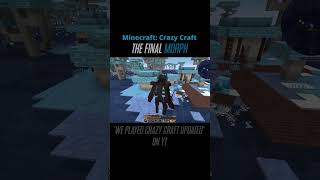 The Final MORPH  Minecraft Crazy Craft Updated gaming funnyclips gamingfunny minecraft [upl. by Eelam513]